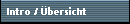 Intro / �bersicht